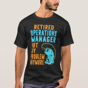 T-shirt Directeur des opérations à la retraite Pêche Retr