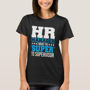 T-shirt Directeur des RH bureau collègue Ressources Humain