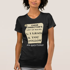 T-shirt Directeur du choeur Liste des règles