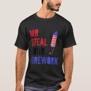 T-shirt Directeur Fireworks 4 juillet Py Mr Steal Your Fi