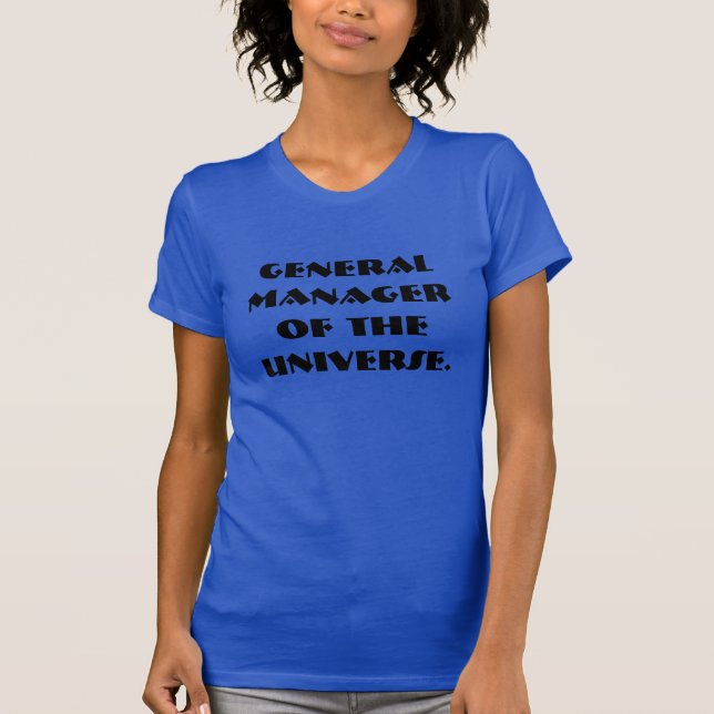T-shirt Directeur général de l'univers (Devant)