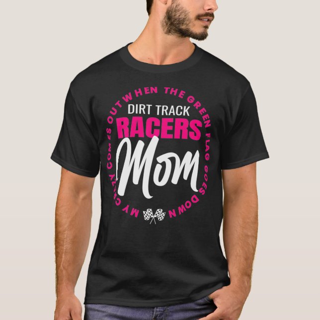 T-shirt Dirt Track Racers Maman Racetrack Saying Race (Devant)