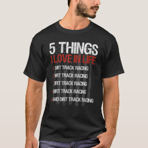 T-shirt Dirt Track Racing Usa Drapeau 5 choses que j'aime 