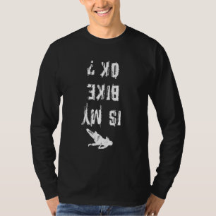 T-shirt Dirt Vélo Citation Est Mon Vélo Ok Pour Dirt Vélo