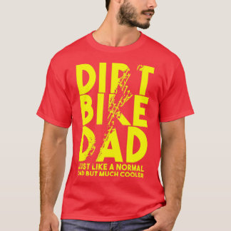 T-shirt Dirt Vélo Dads Motocross Moker Motorbike Motorbike