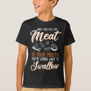 T-shirt Dirty Adult Design Viande Dans Votre Bouche Bbq Jo