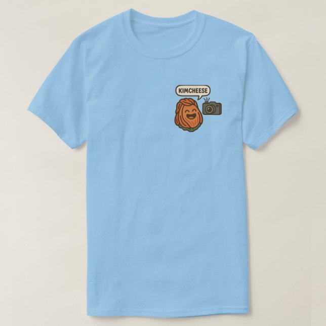T-shirt Dis kimcheese ! (Design devant)