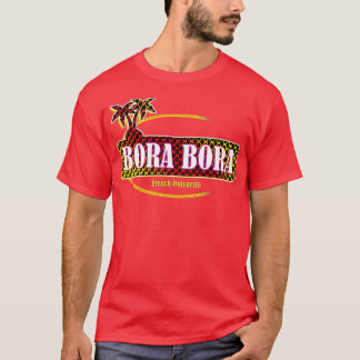 T-shirt Dis-le Bora Bora