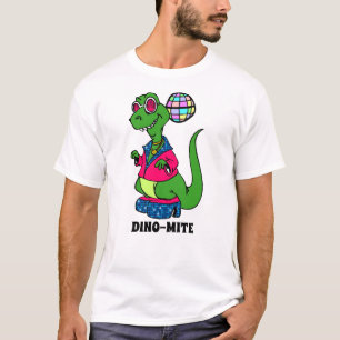 T-shirt Disco Dinosaur est Dino-Mite