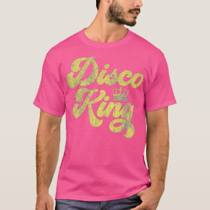 T-shirt Disco King Shirt les années 70 Dance Party 1970
