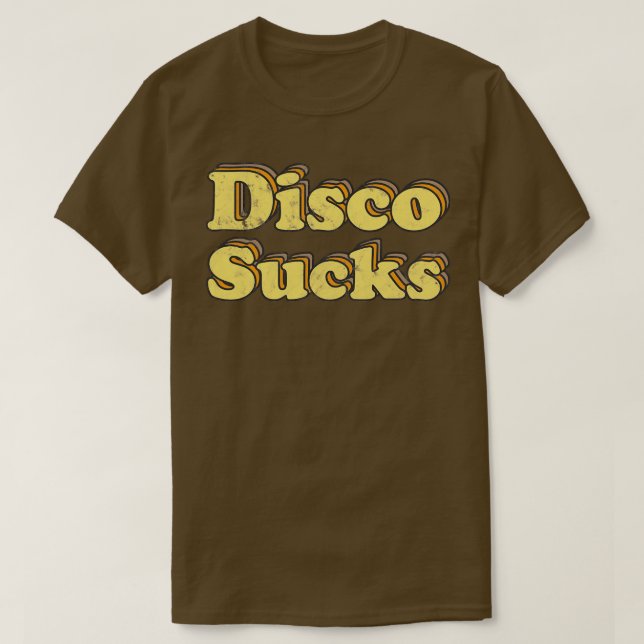 T-shirt Disco Sucks Retro les années 70 Word Art (Design devant)