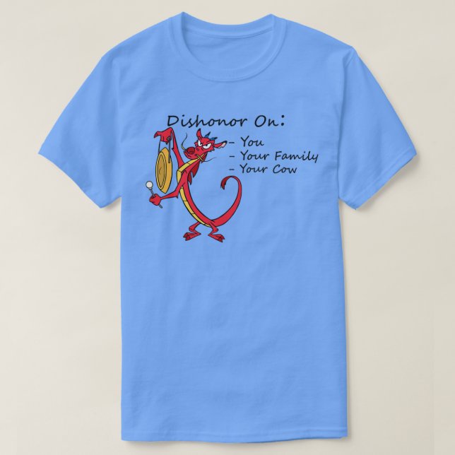 T-shirt Dishonor on you your family your cow 2  (Design devant)