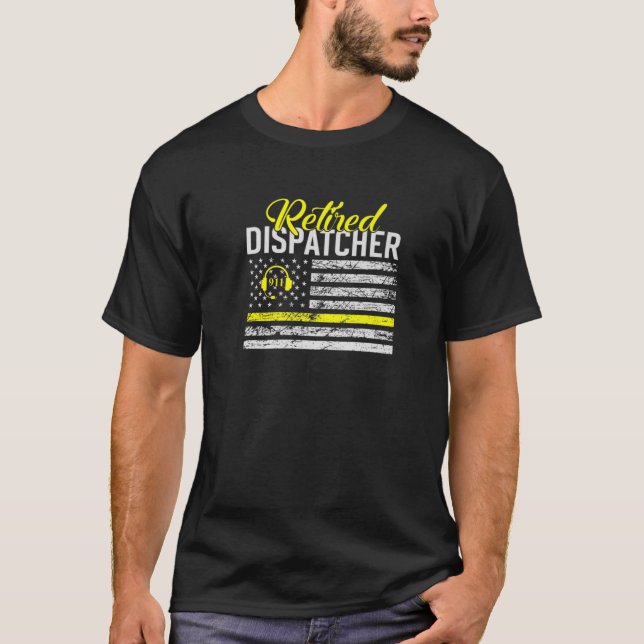 T-shirt Dispatcher à la retraite Fiers Police Dispatcher 9 (Devant)