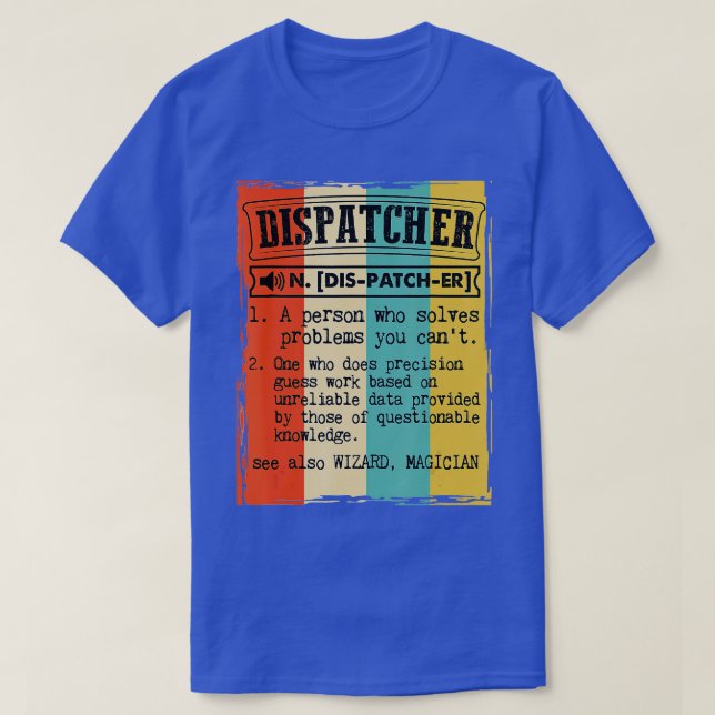 T-shirt Dispatcher Dictionary Definition Funny Vintage (Design devant)