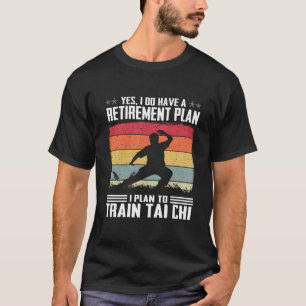 T-shirt Dispose D'Un Régime De Retraite Que Je Prévois De 
