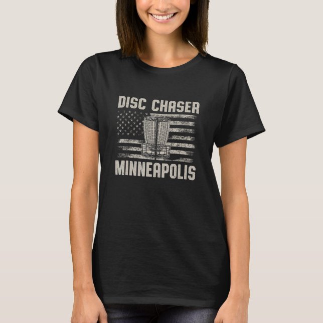 T-shirt Disque Chaser Minneapolis Funny Disque Golf Humour (Devant)