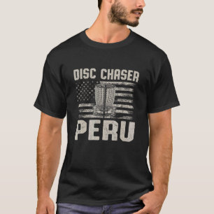 T-shirt Disque Chaser Pérou Drôle Disque Golf Humour Golfe
