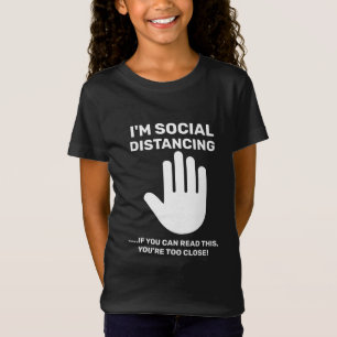 T-Shirt Distances sociales Antisocial Introduction Restez 