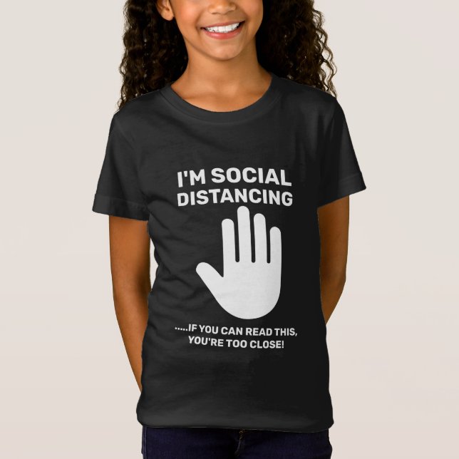 T-Shirt Distances sociales Antisocial Introduction Restez  (Devant)
