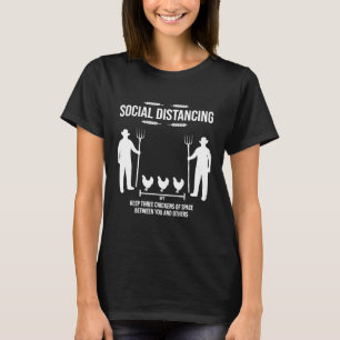 T-shirt Distanciation sociale Trois poules de l'agriculteu