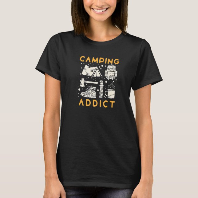 T-shirt Distressed Quote Camping Addict Retro   (Devant)