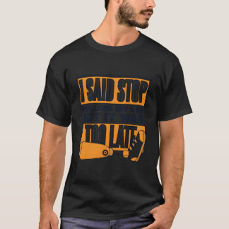 T-shirt Dit Arrêter de tirer ma jambe prothétique de jambe