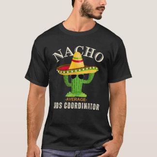 T-shirt Dit drôle Vintage Nacho Moyenne MDS Coordonnateur