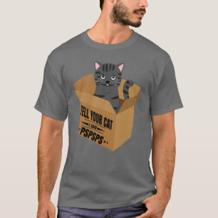 T-shirt Dites à votre chat que j'ai dit pspspspspspspspsps