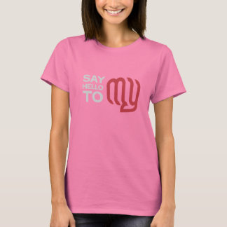 T-shirt Dites bonjour à mon (poing) - dames