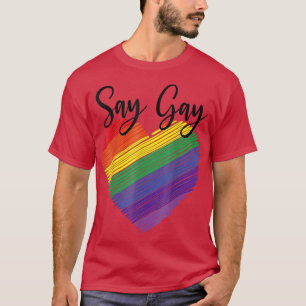 T-shirt Dites Gay Florida Trans Gay pride Fier LQBTQ