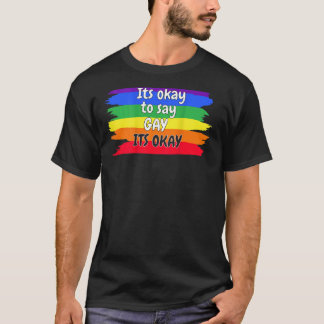 T-shirt Dites Gay Floride Trans Gay pride Fier Lqbtq Lqbtq