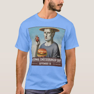 T-shirt Dites "Journée nationale du cheeseburger"