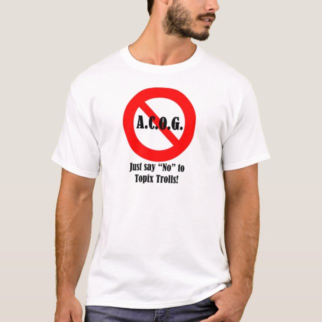 T-shirt Dites juste "non" à ACOG ! (Devant)