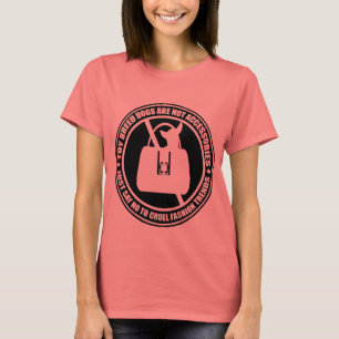 T-shirt Dites juste non ! Animaux comme mode