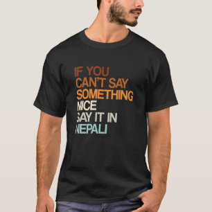 T-shirt Dites-Le Au Népal Humour Népalais Dit Népalais
