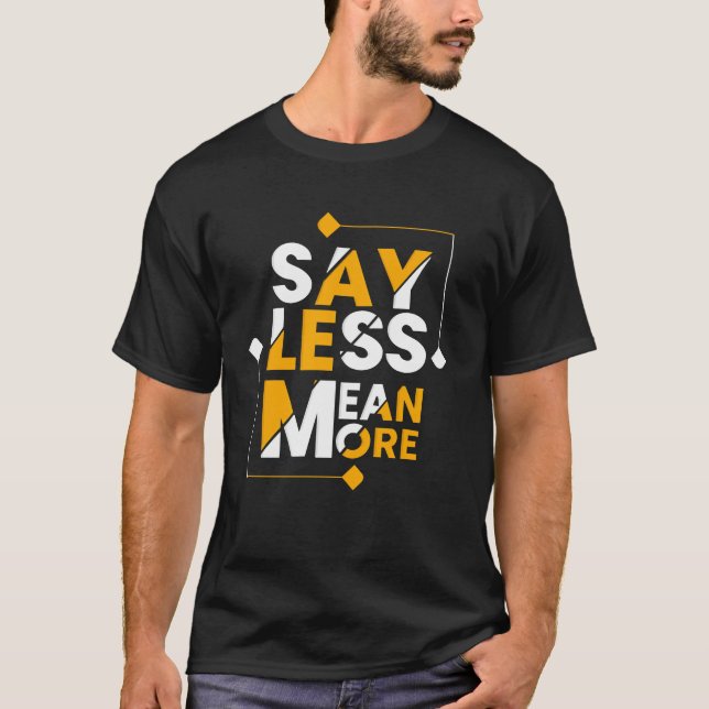 T-shirt Dites moins (Devant)