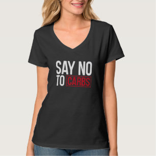 T-shirt Dites Non À Carbs Keto Outfit Keto