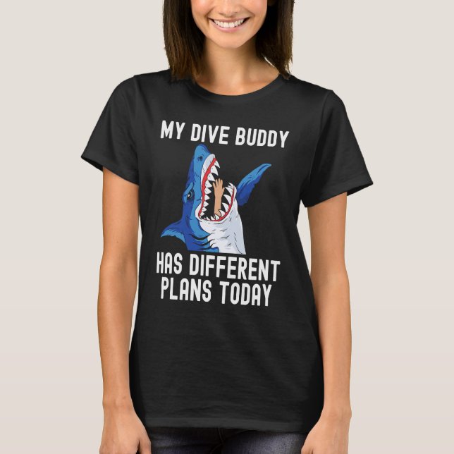 T-shirt Dive Buddy has different plan Scuba Diving Shark S (Devant)