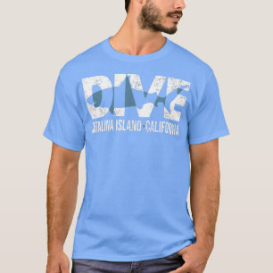 T-shirt DIVE Catalina Island California SCUBA Diving