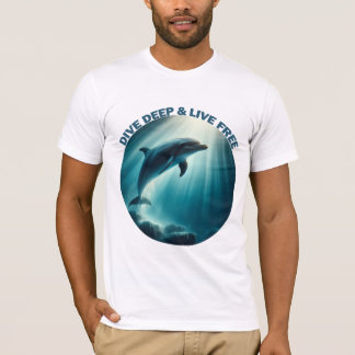 T-shirt Dive Deep Live Dolphin gratuit
