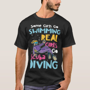 T-shirt Diver Filles Certains Aller Baigner Filles Vraies 