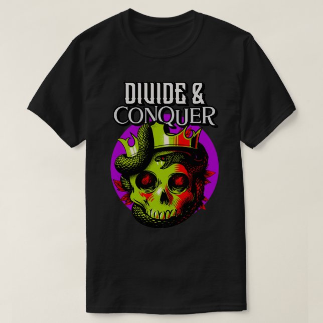 T-shirt Diviser pour régner (Design devant)