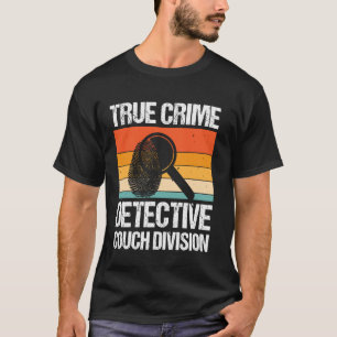 T-shirt Division de Canapé de Détective de Crime Vrai