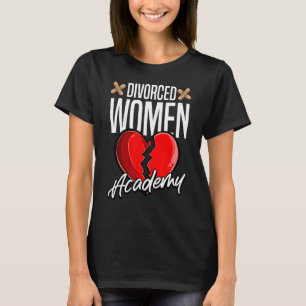 T-shirt Divorcé Femmes Académie Divorce Ex femmes Divorcé