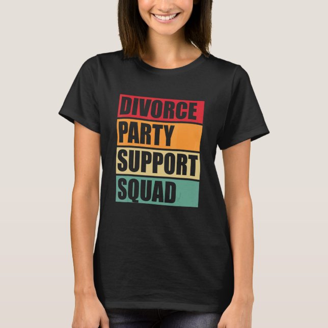 T-shirt Divorce Parti de soutien Squad rétro Divorce Vinta (Devant)