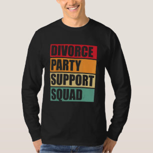 T-shirt Divorce Parti de soutien Squad rétro Divorce Vinta