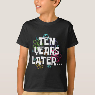 T-shirt Dix ans plus tard drôle Mème 10 ans 10e anniversai