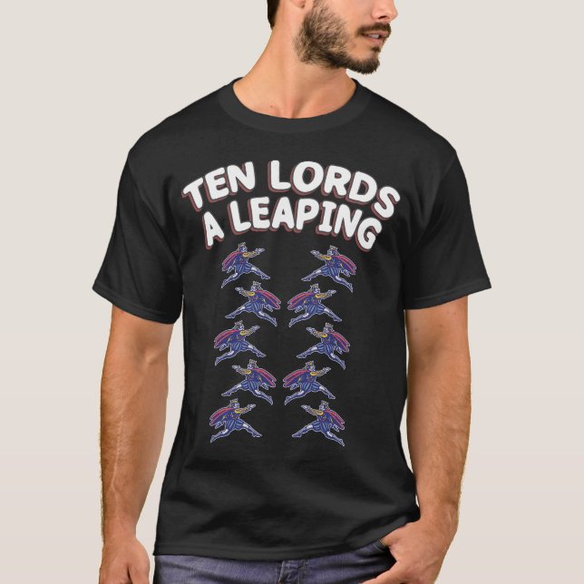 T-shirt Dix seigneurs A Leaping Song Noël de 12 jours (Devant)