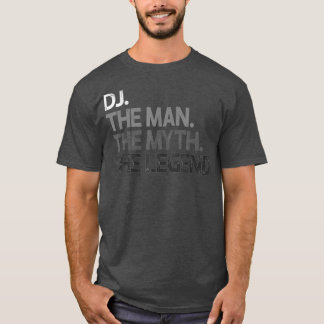 T-shirt DJ Disk Jockey L'homme mythe légende cadeau