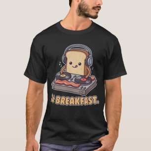 T-shirt DJ Petit Déjeuner Toast Cartoon Mignon